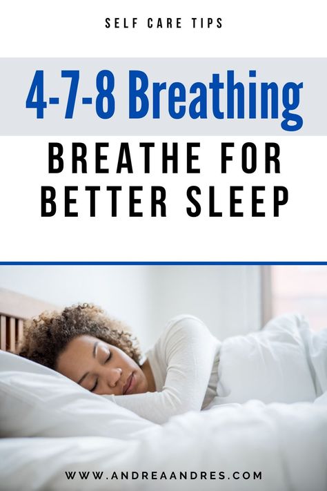 woman sleeping 4-7-8 breathe for better sleep self care tips How To Do Deep Breathing Exercises, Breathing Techniques For Sleep, Breathing Techniques For Relaxation, Breathing For Sleep, Breathwork Exercises, Relaxation Techniques For Sleep, Breathe Work, Breathing Exercises For Sleep, Sleep Ideas