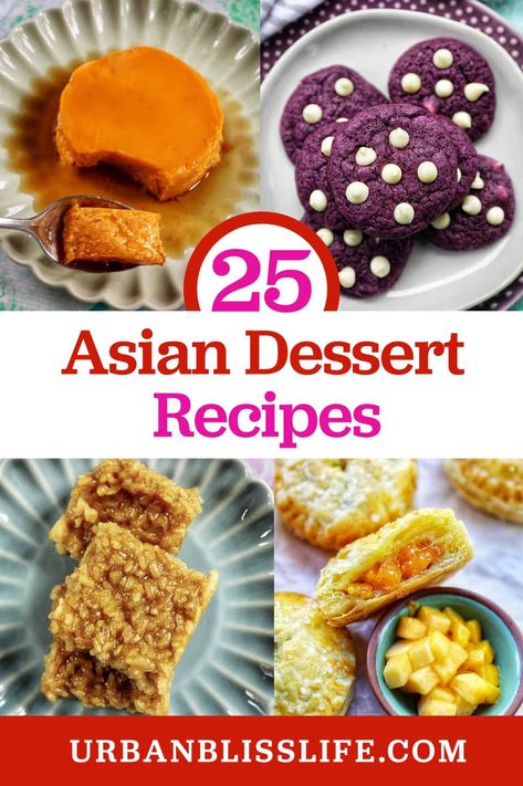 Complete your delicious meal with one of these 25+ Asian Dessert Recipes. From mango to ube desserts and everything in between, you're sure to find a new favorite dessert recipe! Get the recipes at UrbanBlissLife.com. Cantonese Desserts, Easy Asian Dessert Recipes, International Dessert Recipes, Asian Desert, Ube Desserts, Chinese Dessert Recipes, Chinese Wisdom, Asian Dessert Recipes, Charlotte Cake