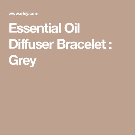 Essential Oil Diffuser Bracelet : Grey Diy Essential Oil Diffuser, Grey Bracelet, Essential Oil Bracelet, Diy Essentials, Lava Bead Bracelet, Oil Diffuser Bracelet, Essential Oil Diffuser Bracelet, Sister Bracelet, Morse Code Bracelet