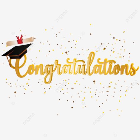 congratulations greeting sign for graduation vector design images Graduation Vector, Congrats Graduate, Congratulations Images, Graduation Congratulations, Greeting Sign, Congratulations Greetings, Images Design, Png Transparent Background, Design Vector