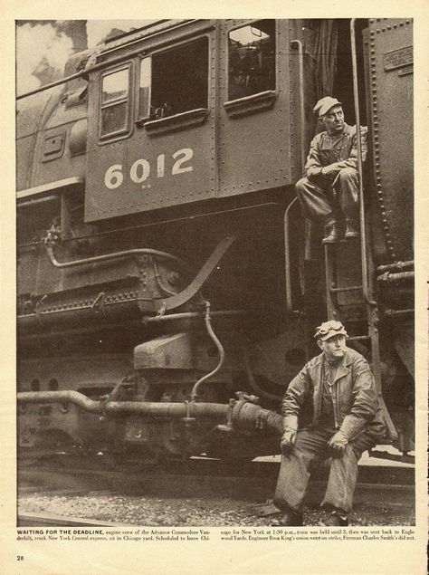 Engine crew waits for U.S. Railroad Strike in 1946 1930s Train, New York Central Railroad, Old Steam Train, Railroad History, Pennsylvania Railroad, Railroad Photography, Railroad Photos, Train Art, Lionel Trains