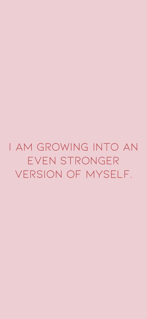 I am growing into an even stronger version of myself.   From the I am app: https://iamaffirmations.app/download Happiest Version Of Myself Quotes, I Am Whole All By Myself, Pouring Into Myself, I Only Need Myself, Vision Board Creator, Board Themes, I Am Growing, Vision Board Themes, 2025 Goals