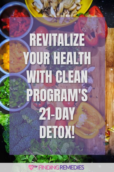 🌿Transform your health and boost your energy with The Clean Program's 21-day detox diet! 🍎 Discover all the details on this popular diet and start feeling your best self today! 💪 #findingremedies #cleaneating #detox #healthylifestyle #wellness #nutrition #cleanprogram 21 Day Detox, Clean Program, Program Diet, Wellness Nutrition, Popular Diets, Diet Program, Detox Program, Nutrient Rich Foods, Boost Your Energy