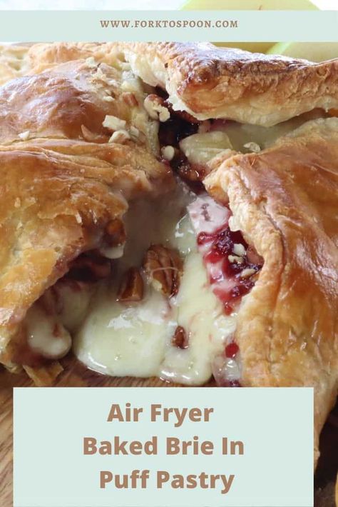 Brie With Puff Pastry And Jelly, Air Fryer Brie Cheese, Brie In Puff Pastry Baked, Baked Brie In Air Fryer, Air Fryer Brie Bites, Baked Brie Air Fryer, Puff Pastry Spoon Appetizers, Baked Bree In Puff Pastry, Airfryer Brie