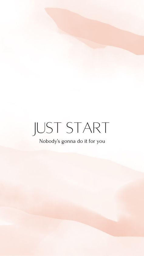 Just Start Wallpaper, Start Wallpaper, Minimalistic Wallpaper, Quote Wallpaper, Be Motivated, Motivational Quotes Wallpaper, Wallpaper For Iphone, Wallpaper Designs, Just Start