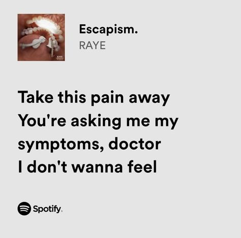 Escapism By Raye, Escapism Lyrics Spotify, Escapism Raye Lyrics, Escapism Song Spotify, Escapism Raye Spotify, Escapism Lyrics Aesthetic, Escapism Song Lyrics, Escapism Aesthetic Song, Escapism Raye Aesthetic