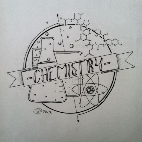 Chemistry Illustration -e.j.m. 2018 Chemistry Illustration Art, Chemistry Journal Ideas, Chemistry Binder Cover Ideas, Chemistry Notebook Cover Ideas Aesthetic, Chemistry Related Drawings, Chemistry Title Page Aesthetic, School Book Covers Chemistry, Chemistry First Page Design, Ideas For Chemistry Project