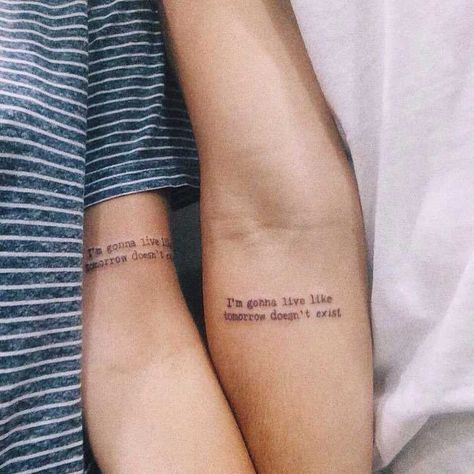 Quote ‘I’m gonna live like tomorrow doesn’t exist’ tattoos for two best friends or sisters 27 Tattoo, Couple Tattoos Love, Purple Tattoos, Romantic Tattoo, Tattoo Placements, Special Tattoos, Inspiration Tattoos, Matching Couple Tattoos, Best Friend Tattoos