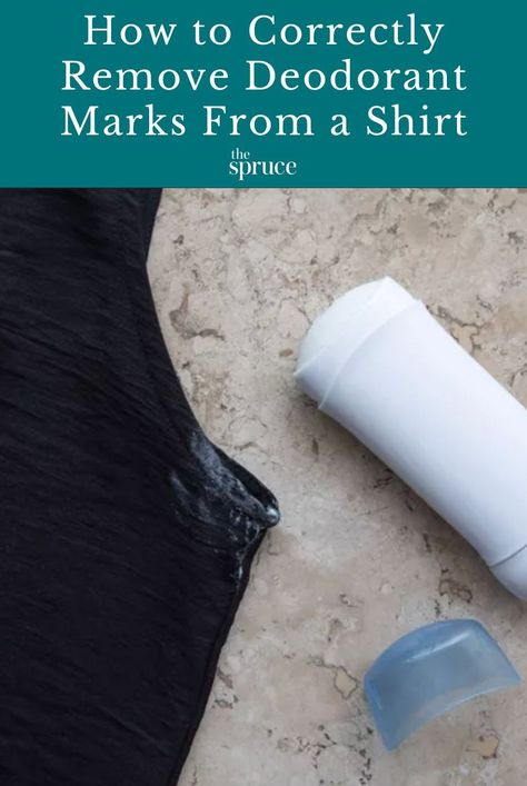 Use these quick tips to remove and prevent white deodorant marks on the outside of clothes and underarm yellowing and deodorant residue. #laundrycareguide #stainremovaltips #cleaningguide #cleaninghacks #cleaningtips #stepbystepcleaning #thespruce How To Get Deodorant Out Of Clothes, Clean Deodorant Stains, How To Remove Deodorant From Clothes, Remove Deodorant Stains Dark Clothing, How To Get Deodorant Stains Out Of Black, Deodorant Stains How To Get Rid Of, How To Get Deodorant Stains Out Of Shirt, Organizations Ideas, Remove Deodorant Stains