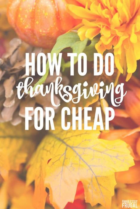 Turkey? Check. Gravy? Check. Pumpkin pie? Check. What’s missing?  Perhaps all of the money in your bank account.   I want this Thanksgiving to be a wonderful, happy time for you and your family. I do not want you worrying about how you can afford to celebrate!  Learn how to host Thanksgiving without breaking the bank! #moneysavingtips #tips #thanksgiving #budget Thanksgiving On A Budget Food, Thanksgiving On A Budget, Budget Thanksgiving, Thanksgiving On A Budget Hosting, Cheap Thanksgiving Recipes, Cheap Thanksgiving Dinner, Budget Friendly Thanksgiving Table, Easy Cheap Thanksgiving Table Decor, Shop Disposable Tha Ksgiving Plates