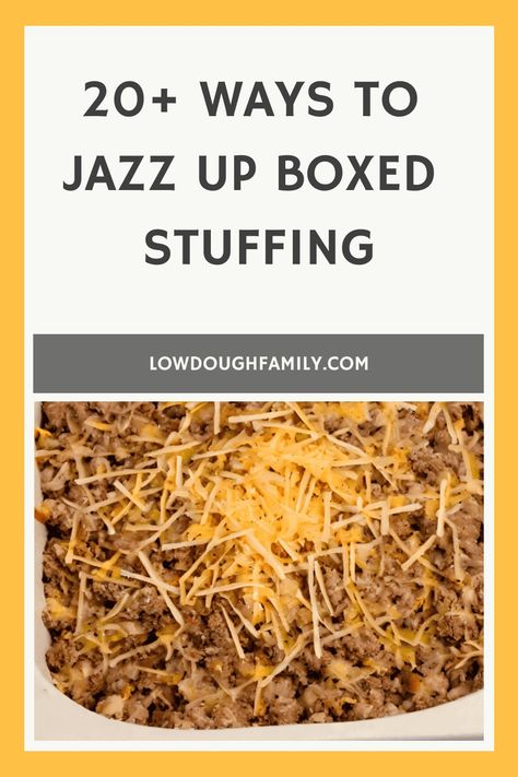 20+ Ways to Jazz Up Boxed Stuffing Recipes With Box Stuffing, Stove Top Stuffing Mix Recipes, Dressed Up Stove Top Stuffing, Recipes Using Boxed Stuffing, Box Stuffing, Sausage And Stove Top Stuffing, Stuffing Using Stove Top, Upgrade Box Stuffing, Stuffing From A Box Recipe