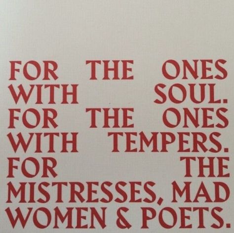 Rage Quotes, Rage Art, Female Poets, F Men, Angry Women, Mad Women, Red Aesthetic, Pretty Words, Quote Aesthetic