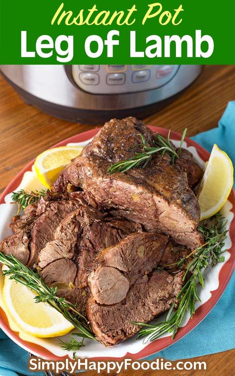 Instant Pot Leg of Lamb is a super tender lamb leg roast that is braised with onion, rosemary, and other tasty seasonings. This pressure cooker leg of lamb is a special dinner suitable for Easter, or any special occasion. Instant Pot Easter recipes, Instant Pot lamb simplyhappyfoodie.com Instant Pot Leg Of Lamb Bone In, Lamb Pressure Cooker Recipes, Instapot Lamb, Lamb Leg Roast, Pressure Cooker Lamb, Easter Recipes Dinner, Lamb Roast Recipe, Simply Happy Foodie, Lamb Leg Recipes