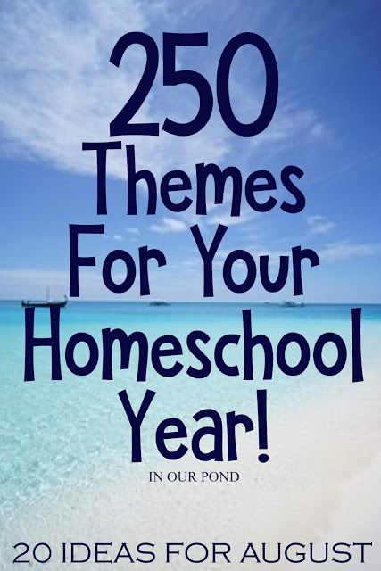 20 Theme Ideas for August as part of the 250 Theme Unit Ideas for Your Entire Homeschool Year blog post // In Our Pond Monthly Curriculum Themes, Homeschool Monthly Themes 2nd Grade, Monthly Homeschool Unit Studies, Homeschool Monthly Theme Ideas, Homeschool Blog Post Ideas, Homeschool Theme Days, Theme For School Year Ideas, August Kindergarten Themes, Homeschool Theme Ideas