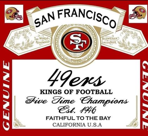 49ers Football Party, 49ers Quotes, 49ers Party, 49ers Images, 49ers Helmet, Bang Bang Niner Gang, 49ers Nation, Budweiser Logo, Sf Niners