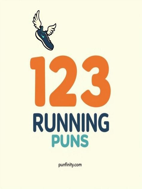 running puns Funny Running Signs, Running Puns, Teacher Puns, Funny Walk, Running Signs, Running Playlist, Running Posters, Double Entendre, Running Buddies