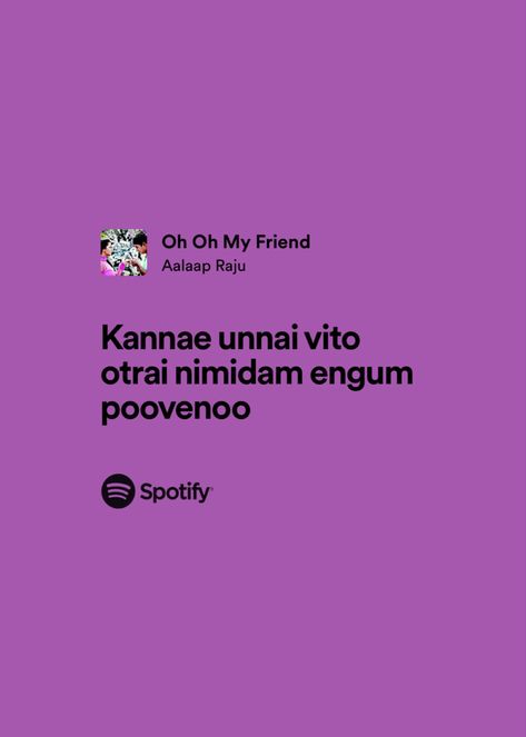 #tamilsong #tamil #lyrics #spotify Tamil Lyrics, Lyrics Spotify, Oh Oh, Oh My, My Friend, Songs, Quick Saves