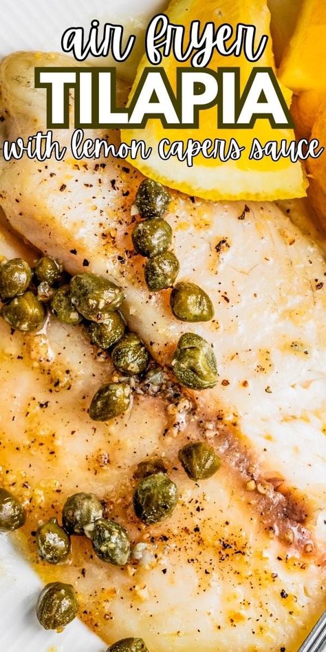 This air fryer tilapia is so quick and easy. It's sure to make its way into your busy weeknight rotation. Simply seasoned, mild white fish is cooked to flaky perfection and served with a bright lemon-caper sauce. Fish Meal Prep, White Fish Recipes Healthy, Air Fryer Tilapia, Diethood Recipes, How To Cook Tilapia, Air Fryer Fish Recipes, Lemon Caper Sauce, Caper Sauce, Dinner Favorites