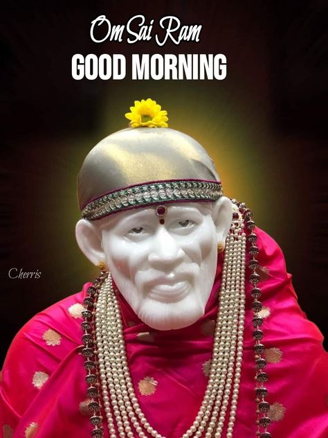 Good Morning Sai Baba Images, Om Sai Ram Good Morning, Sai Baba Good Morning Images, Sai Baba Images, Happy Good Morning Images, Pottery Kit, Ram Image, Sai Baba Wallpapers, Baba Image