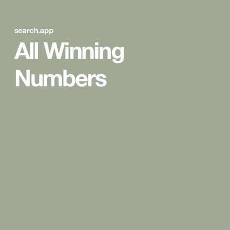 All Winning Numbers Most Winning Lottery Numbers, Winning Powerball, Lotto Winning Numbers, Winning Lotto, Winning Lottery Numbers, Mega Millions Jackpot, Mega Millions, Win For Life, Alexa Skills