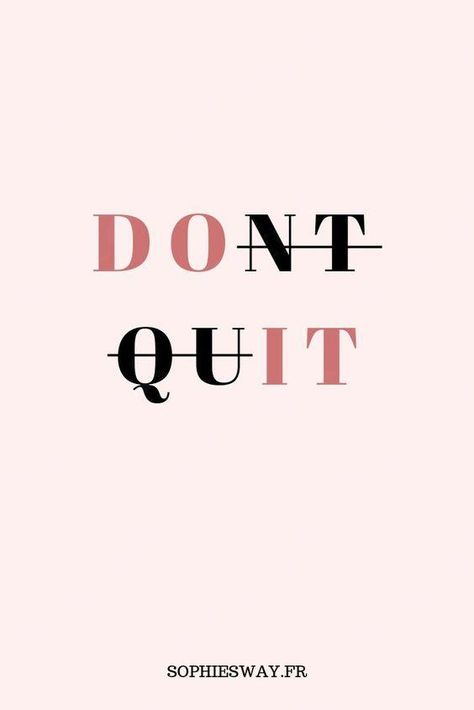 Quotes About Not Quitting, Not Quitting Quotes, Don’t Quit, Dont Quit Poem, Dont Quit Quotes, Quit Quotes, Don't Quit Do It, Quitting Quotes, Manifestation Motivation