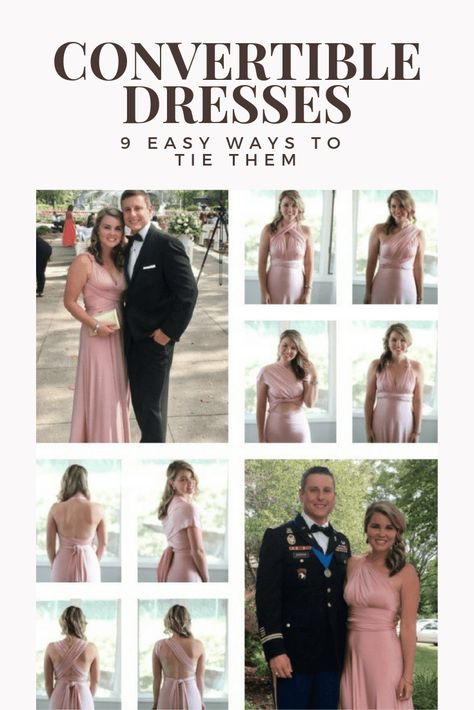 How to tie a convertible dress: This post shares nine convertible dress styles and ways to tie it. A convertible dress is a perfect option for an formal event, whether it's a wedding, military ball, charity event, school formal, and more. This is also a wonderful bridal party option. Click here to read more and draw inspiration about how to tie a convertible dress. Convertible Dress Styles, Christian Military, Convertible Maxi Dress, Infinity Dress Bridesmaid, School Formal, Tea Length Bridesmaid Dresses, Purple Prom Dress, Occasion Dresses Wedding, Military Ball