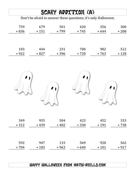 The Scary Addition with Triple-Digit Numbers (A) Math Worksheet from the Halloween Math Worksheets Page at Math-Drills.com. Halloween Multiplication Worksheets, Halloween Multiplication, Holiday Math Worksheets, Math Multiplication Worksheets, Halloween Math Worksheets, Math Fact Worksheets, Integers Worksheet, Fall Worksheets, Math Practice Worksheets