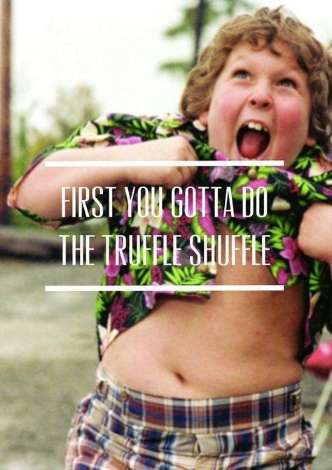 Goonies Quotes, Eco Punk, Goonies 1985, Survival Prep, Truffle Shuffle, Best Movie Quotes, The Goonies, Favorite Movie Quotes, Goonies