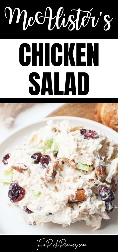 Text that says McAlister’s Chicken Salad below is a photo of chicken salad with pecans, craisins, and celery in it. Derby Chicken Salad Recipe, Copycat La Madeleine Chicken Salad Recipe, Mcalisters Chicken Salad Recipe, Mcalisters Chicken Salad Sandwich Recipe, Mcalister’s Chicken Salad Recipe, Cheesecake Factory Copycat Recipes Chicken Salad Sandwich, Mcallister Chicken Salad Recipe, Southern Style Chicken Salad, Mcallister's Chicken Salad