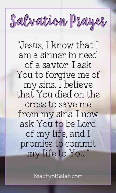 Salvation Prayer Learn how to give your life to Jesus and receive salvation. How to go to heaven Tattoo Quotes Love, Salvation Scriptures, Sinners Prayer, Salvation Prayer, Love Prayer, Everyday Prayers, Prayers For Strength, Prayer Verses, Prayer Board