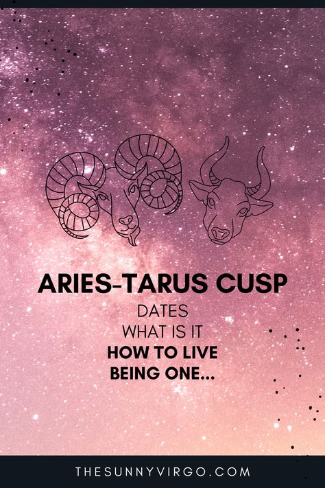 Aries-Taurus Cusp: Dates, Traits & How to Live Being One Taurus Aries Cusp, Aries Taurus Cusp, Taurus Dates, Zodiac Cusp, Wisdom Thoughts, Taurus Aries, Ladder Of Success, Taurus Love, Tom Welling