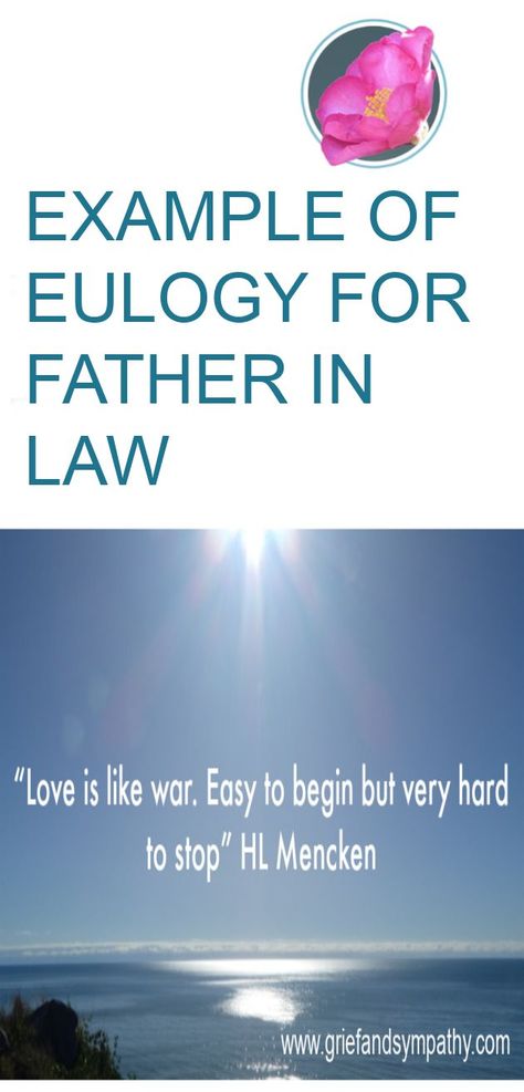 A moving example of a eulogy for a father in law. Written about a real person to give you inspiration for a fitting memorial. Loss Of Father In Law, Eulogy For Father, Eulogy For Dad From Daughter, Obituary Quotes, Words For Father, Eulogy Examples, Message For Father, Letter To Father, Goodbye Message