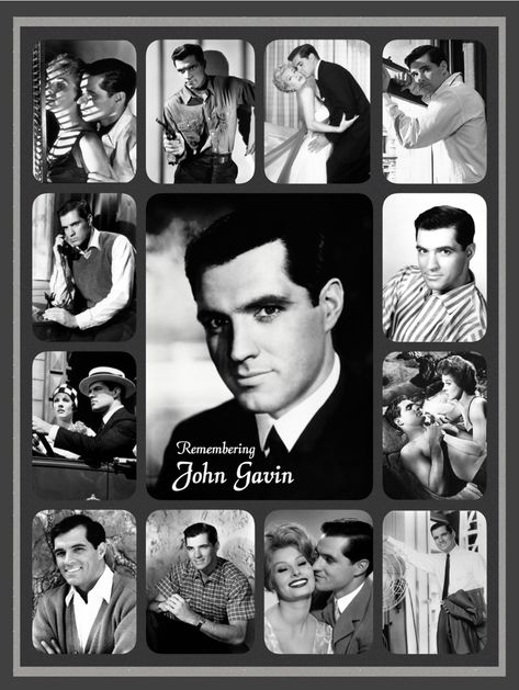 Remembering John Gavin | created by Diane Yoder | 2021 John Gavin, Classic Film Stars, Stars Wallpaper, Actors Male, Hollywood Actors, Film Stars, Great Films, Star Wallpaper, Favorite Actors