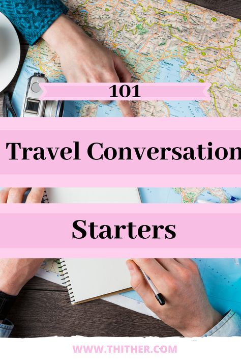 Fun Travel Questions and Conversation Starters Travel Questions Fun, If Questions Conversation Starters, Networking Conversation Starters, Questions About Travelling, Interesting Topics To Talk About Conversation Starters, Topic Questions Conversation Starters, Questions To Ask People, Travel Consultant Business, Things To Ask