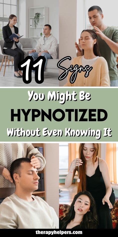 Image titled '11 Signs You Might Be Hypnotized Without Even Knowing It,' featuring multiple scenes of people in hypnosis sessions. The text is bold and eye-catching on a soft green background. Individuals shown in various relaxed states, some with closed eyes or focused expressions. The theme highlights subtle signs of hypnosis and encourages self-awareness about altered states of mind. Covert Hypnosis, Milton Erickson, Hypnosis Scripts, Learn Hypnosis, Hypnotize Me, Self Hypnosis, Hypnotize Yourself, Canceled Plans, Online Therapy