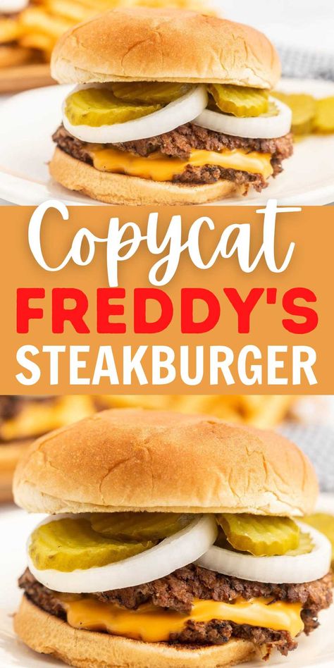 Freddy's Steakburger - Copycat Freddy's Steakburger Recipe Freddy’s Burger Recipe, Steakburgers Recipe, Freddys Burgers, Copycat Food, Steak Burgers, Easy Burger Recipe, Sliders Recipes, Quick Bread Recipes Easy, Easy Burgers