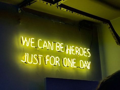 We can be heroes just for one day. David Bowie Statement Streetwear, We Can Be Heroes, Deco Originale, Wedding Entertainment, Hen Do, Yellow Aesthetic, American Heroes, Mellow Yellow, Infp