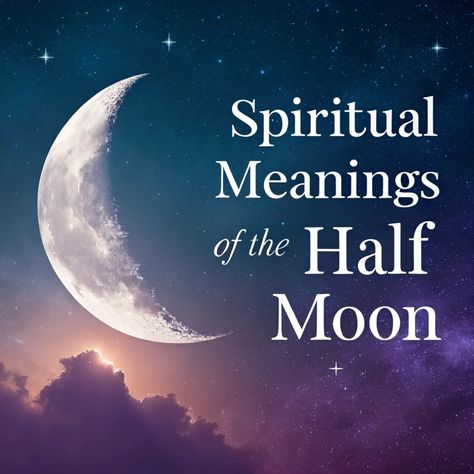 Unconditional : The half moon, a celestial phenomenon that has captivated humanity for millennia, holds deep spiritual significance across various cultures and belief... Moon Symbolism Meaning, Half Moon Meaning, Moon Symbolism, Moon Meaning, Spiritual Meaning, Empowering Quotes, Half Moon, Meant To Be, Spirituality