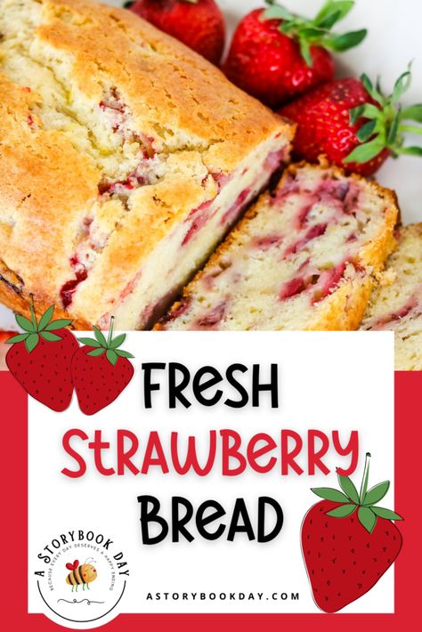 Fresh Strawberry Bread Recipe, Homemade Strawberry Bread, Strawberry Sweet Bread, Easy Strawberry Breakfast Ideas, Fresh Strawberry Bread, Strawberry Desserts With Fresh Strawberries, Strawberry Quick Bread Easy Recipes, What Can I Make With Fresh Strawberries, Use Up Fresh Strawberries