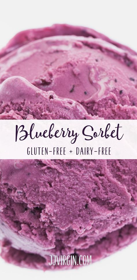 Sugar Free Sorbet Recipes, Fruit Sorbet Recipe, Blueberry Sorbet, Jj Virgin, Sorbet Ice Cream, Fruit Sorbet, Ice Cream Maker Recipes, Yogurt Ice Cream, Lactose Free Diet