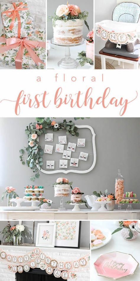 A Rifle Paper Co Inspired Floral First Birthday Party - Courtney M. Browning Small First Birthday Ideas, Floral First Birthday Party, Floral First Birthday, 25 Birthday, 25th Birthday Parties, Floral Birthday Party