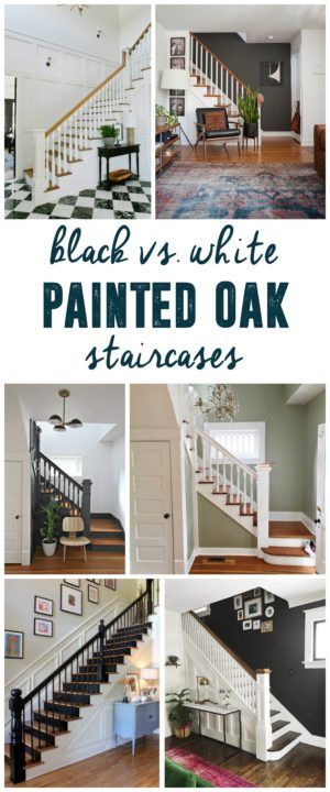 Painted Staircases Black vs. White, Painted Oak Stairs, Painting Wood Stairs, www.BrightGreenDoor.com Staircase Railing Color Ideas, Painted Wood Railing Stairways, Painting Wood Stairs Black, Black And White Wood Stairs, Black And White Steps Staircases, Stair Colors Paint, Oak Stairs Makeover, Staircase Black And White, Farmhouse Entryway With Stairs