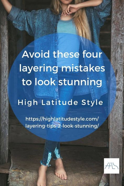 Explanation of the most common mishaps when layering and how to get the layered look right. Layer Outfits Summer, Legging With Oversized Shirt, Layering Clothing, Long Sleeve Layered Outfit, Long Sleeve Layering Tee Outfit, Layering Tank Tops Outfits, How To Layer Clothes For Winter, Layered Tshirt Outfits, Layer Top Outfits