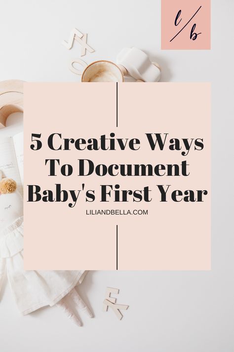 Capture all the meaningful moments in your baby's first year before they pass you by. Try these 5 creative ways to document your baby's first year. #newmom #liliandbella Baby Timeline, First Year Milestones, Make A Photo Book, 1 Month Baby, Pregnancy Apps, Mom Encouragement, Baby Keepsakes, Birthday Keepsakes, Memory Keeping