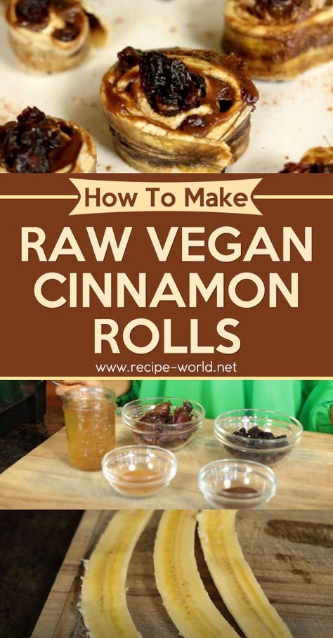 Raw Vegan Cinnamon Rolls Raw Vegan Rolls, Raw Food Dehydrator Recipes, Raw Vegan Snacks Easy, Raw Lunch Recipes, Raw Vegan Sweets, Raw Desserts Vegan, Healthy Raw Vegan Recipes, Raw Vegan Dinners Easy, Raw Vegan Cinnamon Rolls