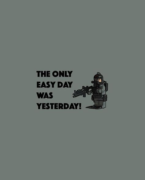 The Only Easy Day Was Yesterday, Brothers In Arms, Easy Day, Lego Minifigures, Mini Figures, Graphic T Shirt, Lego, Graphic Tshirt, For Sale