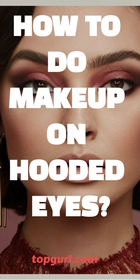 15 Game-Changing Tips for Gorgeous Hooded Eyes Makeup On Hooded Eyes, New Eye Makeup, Makeup For Hooded Eyes, Beauty Enhancement, Eye Makeup For Hooded Eyes, Affordable Beauty Products, Makeup Secret, Best Drugstore Makeup, Bold Lipstick