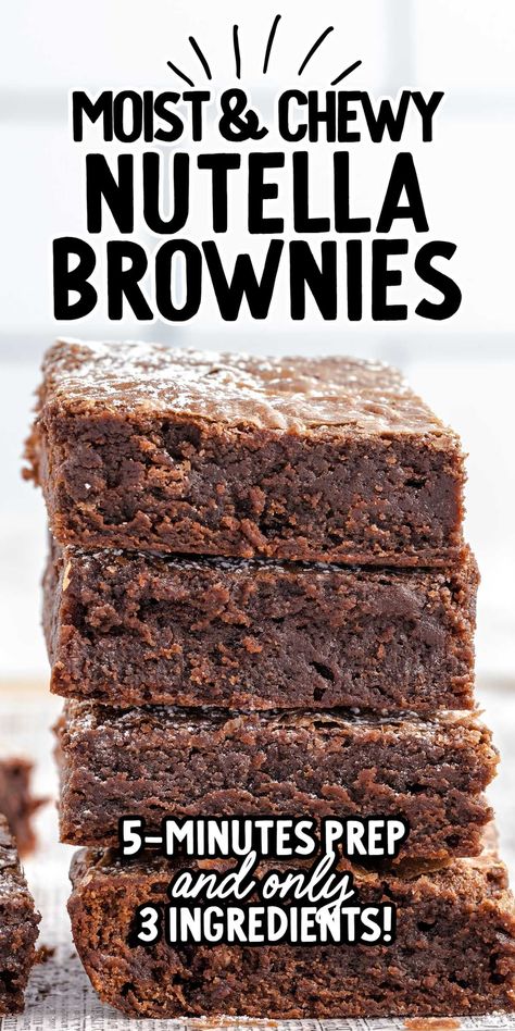 Beyond decadent, these Nutella brownies only need three ingredients to whip up a batch and taste so rich and delicious. Nutella Brownies 3 Ingredient, What To Make With Nutella, Nutella Brownies Recipe, 3 Ingredient Nutella Brownies, Easy Nutella Brownies, 3 Ingredient Brownies, Nutella Recipes Brownies, Salty Desserts, Nutella Recipes Easy