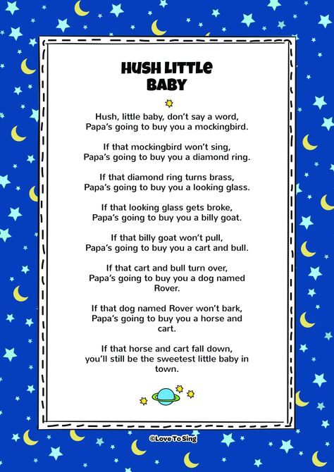 Download this popular kids video song "Hush Little Baby" With FREE lyrics and fun activities. Childhood Songs, Children Rhymes, Lullaby Lyrics, Lyrics Images, Free Song Lyrics, Rhymes Lyrics, Bedtime Songs, Lullaby Songs, Nursery Rhymes Lyrics