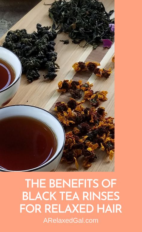 Black Tea Hair Rinse, Tea Hair Rinse, Healthy Relaxed Hair, Tips For Oily Skin, Best Hair Care Products, Natural Highlights, Maintaining Healthy Hair, Healthy Hair Care, Hair Rinse